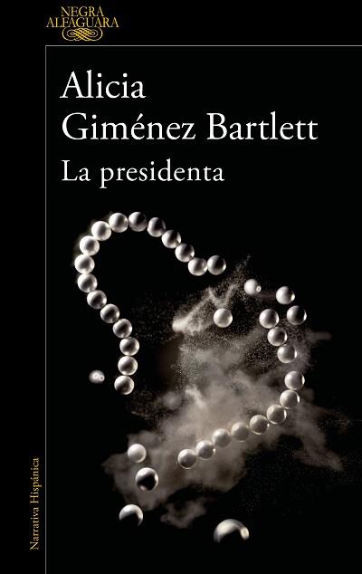 PRESIDENTA LA | 9788420461182 | GIMÉNEZ BARTLETT, ALICIA