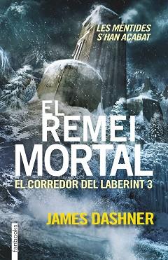 REMEI MORTAL. EL CORREDOR DEL LABERINT 3 | 9788416297016 | DASHNER, JAMES