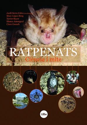 RATPENATS CIENCIA I MITE | 9788447533442 | LÓPEZ ROIG, MARC / BAYER I GONZALEZ, XAVIER / AMENGUAL PIERAS, BLANCA / GUASCH GONZÀLEZ, CISCO / SER