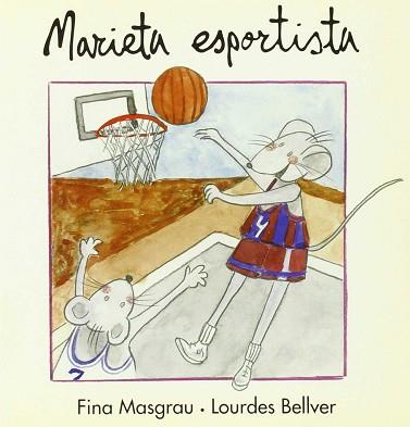 MARIETA ESPORTISTA | 9788481311570 | MASGRAU, FINA / BELLVER, LOURDES