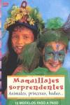 MAQUILLAJES SORPRENDENTES ANIMALES PRINCESAS HADAS | 9788496777743 | WOLFANGER VON KLEIST, NICOLE / SCHLITT, EWALD