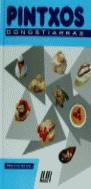 PINTXOS DONOSTIARRAS | 9788470993114 | MARTIN VILLA, PEDRO