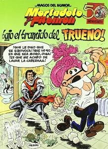 MORTADELO Y FILEMON: BAJO EL BRAMIDO DEL TRUENO Nº 112 | 9788466627726 | IBAÑEZ, J. / AMBROS