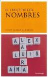 LIBRO DE LOS NOMBRE EL | 9788489957695 | ALBAIGES JOSEP MARIA