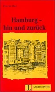 HAMBURG HIN UND ZURUCK (LEKT1) | 9783468496936 | FELIX & THEO