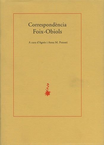 CORRESPONDENCIA FOIX-OBIOLS | 9788477271178 | FOIX, J.V. ; OBIOLS, JOAN