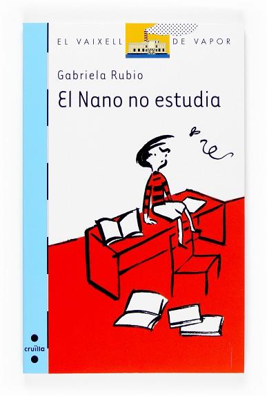 NANO NO ESTUDIA EL | 9788466117623 | RUBIO, GABRIELA