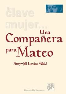 COMPAÑERA PARA MATEO UNA | 9788433018281 | LEVINE, AMY-JILL (ED.)