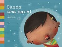 BUSCO UNA MARE | 9788424634339 | LIENAS, GEMMA / LUCIANI, REBECA