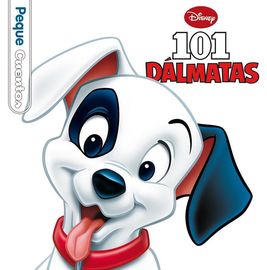 101 DÁLMATAS. PEQUECUENTOS | 9788499514437 | DISNEY