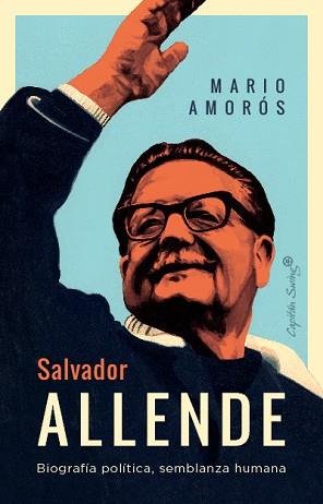 SALVADOR ALLENDE | 9788412708479 | AMOROS, MARIO