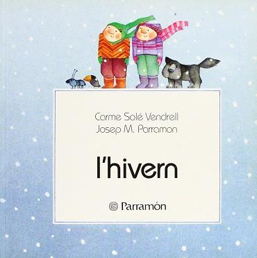 HIVERN, L' (PRIMERA BIB. DELS NENS) | 9788434202139 | SOLE VENDREL, CARME