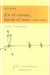 EN EL VIENTO HACIA EL MAR 1959-2002 | 9788493199586 | UCEDA, JULIA