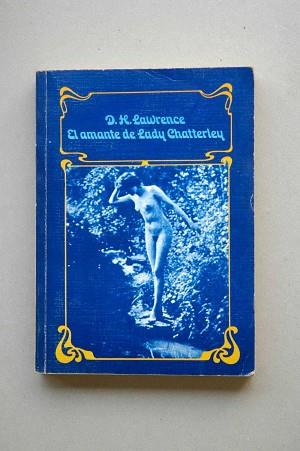 AMANTE DE LADY CHATTERLEY, EL | 9788420617527 | LAWRENCE, D. H.