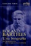 ROLAND BARTHES UNA BIOGRAFIA | 9788474328196 | CALVET, LOUIS-JEAN