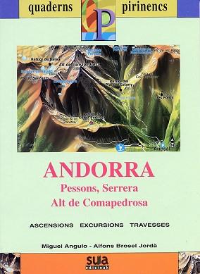 ANDORRA PESSONS SERRERA ALT DE COMAPEDROSA | 9788482162300 | ANGULO, MIGUEL / BROSEL JORDA, ALFONS