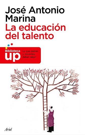 EDUCACION DEL TALENTO LA | 9788434469334 | MARINA, JOSE ANTONIO