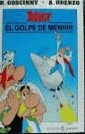 GOLPE DE MENHIR, EL | 9788408015390 | GOSCINNY, RENE ; UDERZO, ALBERT