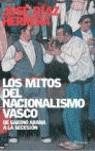 MITOS DEL NACIONALISMO VASCO LOS | 9788408058847 | DIAZ HERRERA, JOSE