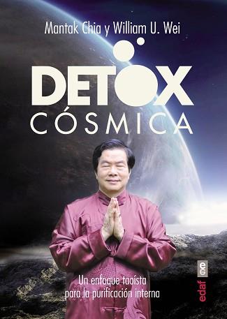 DETOX CÓSMICA | 9788441435469 | CHIA, MANTAK / WEI, WILLIAM U.