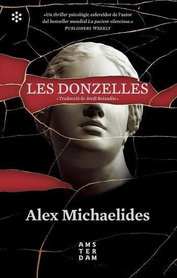 DONZELLES LES | 9788417918460 | MICHAELIDES, ALEX / BOIXADÓS I BISBAL, JORDI