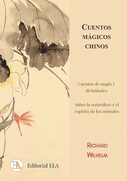 CUENTOS MÁGICOS CHINOS | 9788499502151 | WILHELM, RICHARD