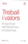 TREBALL I VALORS ( SIGNIFICAT DEL TREBALL AVUI A CATALUNYA ) | 9788472267350 | OBESO, CARLOS