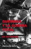 GUERNICA Y LA GUERRA TOTAL | 9788475068503 | PATTERSON, IAN