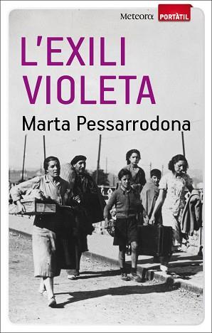 EXILI VIOLETA L' | 9788493917128 | MARTA PESSARRODONA