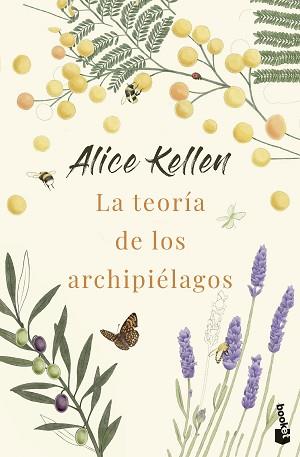 TEORÍA DE LOS ARCHIPIÉLAGOS | 9788408292869 | KELLEN, ALICE