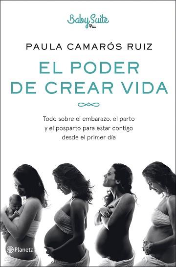 PODER DE CREAR VIDA | 9788408254720 | CAMARÓS RUIZ, PAULA