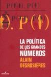 POLITICA DE LOS GRANDES NUMEROS | 9788493327354 | ALAIN DESROSIERES