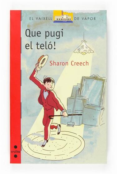 QUE PUGI EL TELO | 9788466117876 | CREECH, SHARON