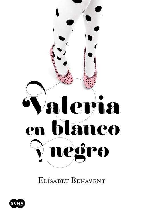 VALERIA EN BLANCO Y NEGRO (SAGA VALERIA 3) | 9788483655542 | BENAVENT, ELÍSABET