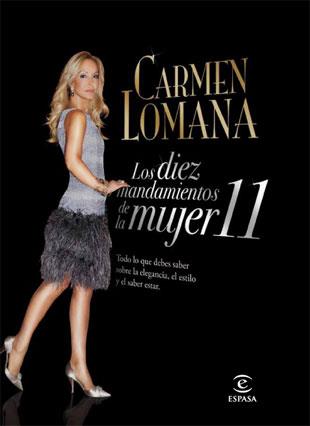 DIEZ MANDAMIENTOS DE LA MUJER 11 LOS | 9788467034738 | LOMANA, CARMEN