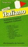 LEXICON SOPENA ITALIANO ESPAÑOL Y ESPAÑOL ITALIANO | 9788430301379 | VARIS