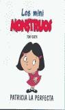 PATRICIA LA PERFECTA (LOS MINI MONSTRUOS) | 9788475779614 | GARTH, TONY