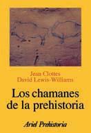 CHAMANES DE LA PREHISTORIA, LOS | 9788434466449 | CLOTTES, JEAN