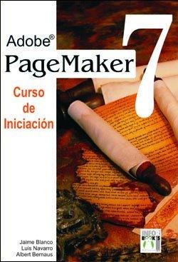 ADOBE PAGEMAKER 7 CURSO DE INICIACION | 9788496097155 | BLANCO, JAIME