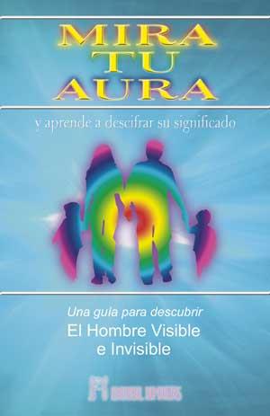 MIRA TU AURA ( APRENDE A DESCIFRAR SU SIGNIFICADO ) | 9788479104177 | LEADBEATER, C.W