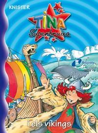 TINA SUPERBRUIXA I ELS VIKINGS | 9788483048368 | KNISTER