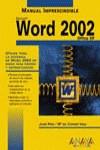 WORD 2002 MANUAL IMPRESCINDIBLE | 9788441512283 | PEÑA, JAIME