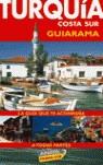 TURQUIA COSTA SUR GUIARAMA (2003) | 9788481659696 | SHALES, MELISSA