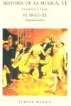 HISTORIA DE LA MUSICA 11 SIGLO XX (2) (D04) | 9788475061672 | VINAY, GIANFRANCO