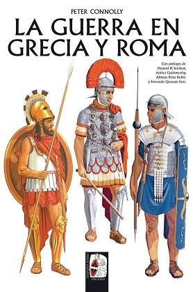 GUERRA EN GRECIA Y ROMA (RÚSTICA) | 9788412079845 | CONNOLLY, PETER