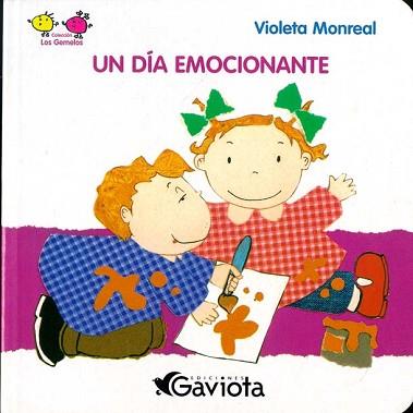 UN DIA EMOCIONANTE (LOS GEMELOS) | 9788439206064 | MONREAL, VIOLETA