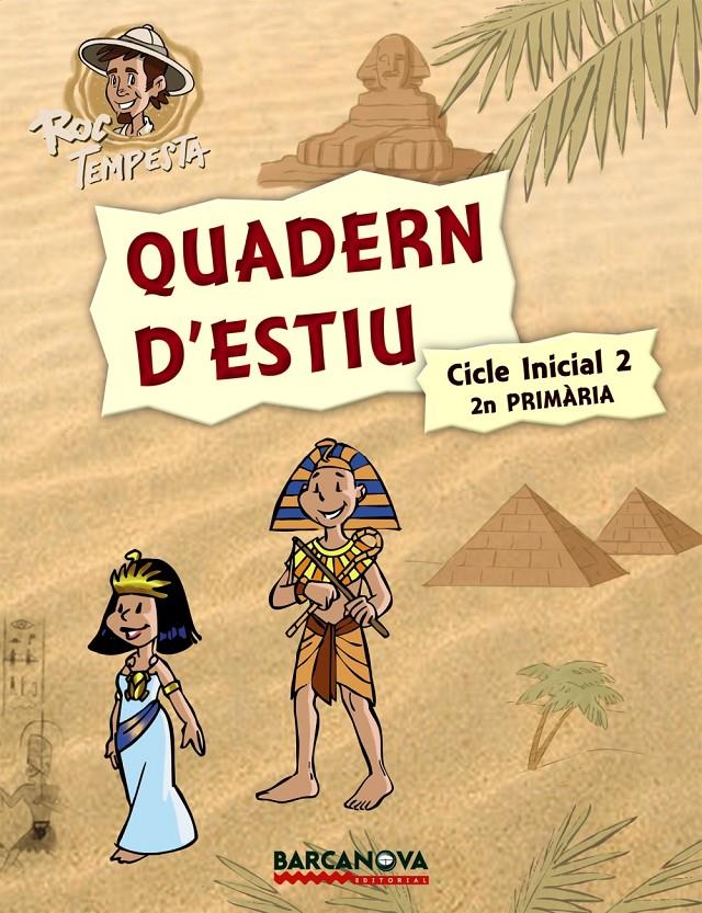 ROC TEMPESTA. QUADERN D ' ESTIU. 2N PRIMÀRIA | 9788448925710 | MURILLO, NÚRIA/PRATS, JOAN DE DÉU/GUILÀ, IGNASI