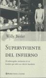 SUPERVIVIENTE DEL INFIERNO | 9788408037323 | BERLER, WILLY