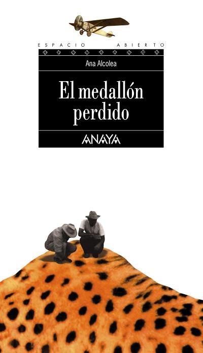 MEDALLON PERDIDO, EL (ESPACIO ABIERTO) | 9788466706117 | ALCOLEA, ANA