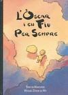 OSCAR I EN FIU PER SEMPRE L' | 9788492419487 | MARCOUSIN, THEO / DUDOK DE WIT, MICHAEL